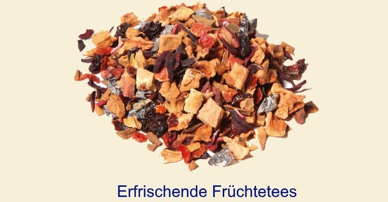 Erfrischende Früchtetees